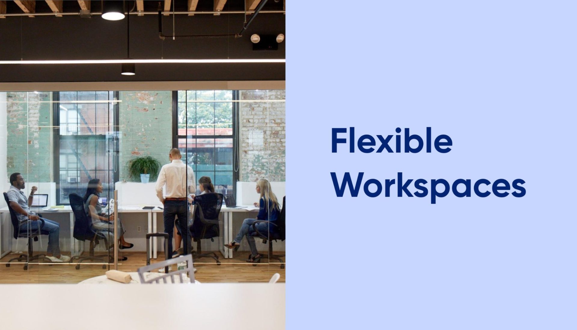 flexible workspace